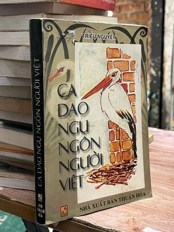 Ca dao ngụ ngôn người Việt - Triều Nguyên 