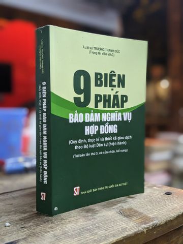 9 Biện Pháp Bảo Đảm Nghĩa Vụ Hợp Đồng - L.s Trương Thanh Đức