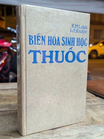  Biến Hoá Sinh Học Thuốc - K.m.lakin & Iu.f.krưlov 