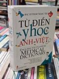  Từ điển y học Anh - Việt - Bs. Phạm Ngọc Trí 