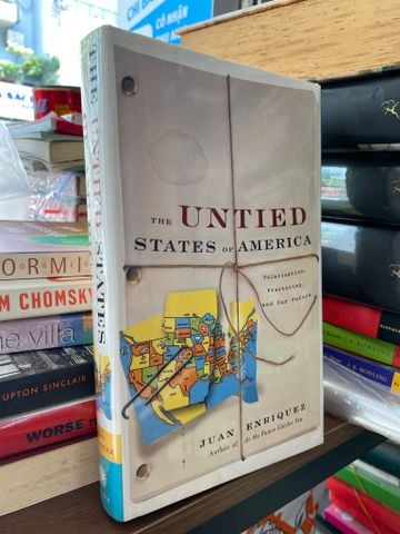 The Untied States of America: Polarization, Fracturing, and Our Future - Juan Enriquez