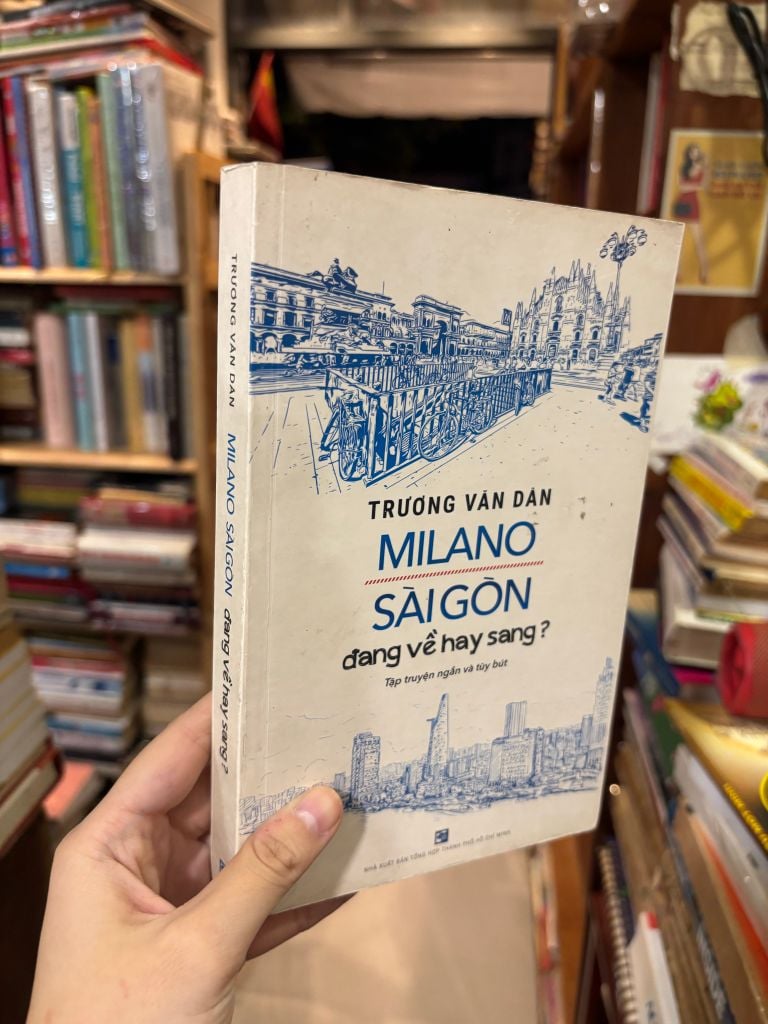  Milano Sài Gòn Đang Về Hay Sang? - Trương Văn Dân 