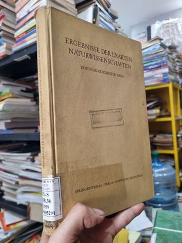 Ergebnisse Der Exakten Naturwissenschaften : Einunddreissigster band 
