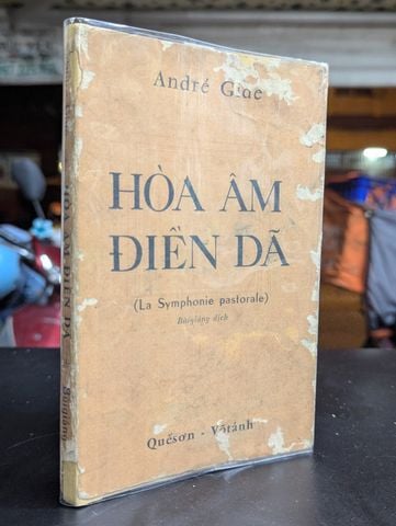  Hoà âm điền dã - André Gide ( bản dịch Bùi Giáng ) 