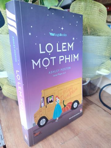  Lọ Lem Mọt Phim - Ashley Poston 