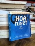  Hoa Tuyết - Nhiều tác giả 