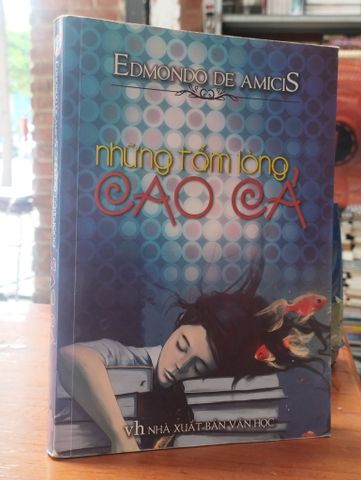 Những Tấm Lòng Cao Cả - Edmondo De Amicis