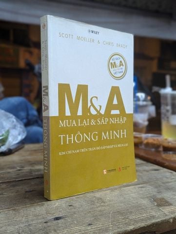 M&A thông minh - Scott Moeller & Chris Brady