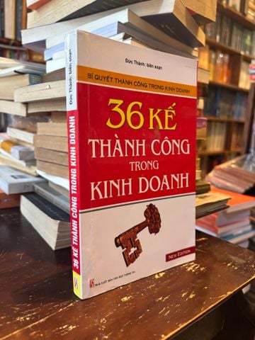  36 kế thành công trong kinh doanh - Đức Thành 
