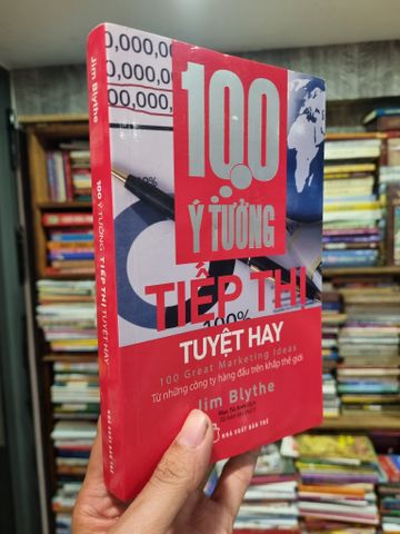 100 Ý Tưởng Tiếp Thị Tuyệt Hay - Jim Blythe