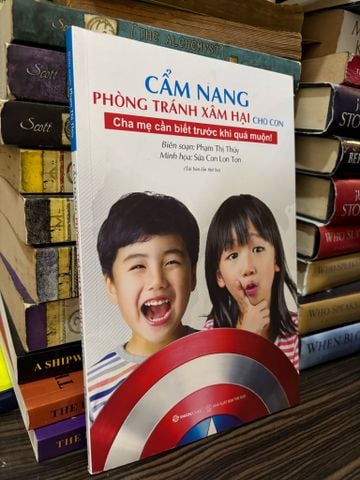  Cẩm nang phòng tránh xâm hại cho con - Phạm Thị Thúy 