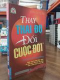  Thay thái độ đổi cuộc đời - Jeff Keller 