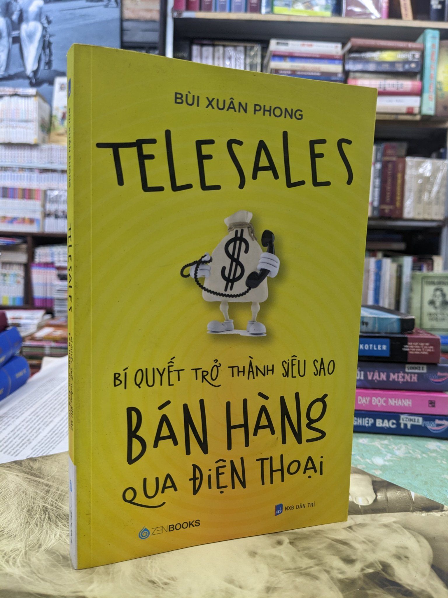  Telesales Bí quyết trở thành siêu sao bán hàng qua điện thoại - Bùi Xuân Phong 