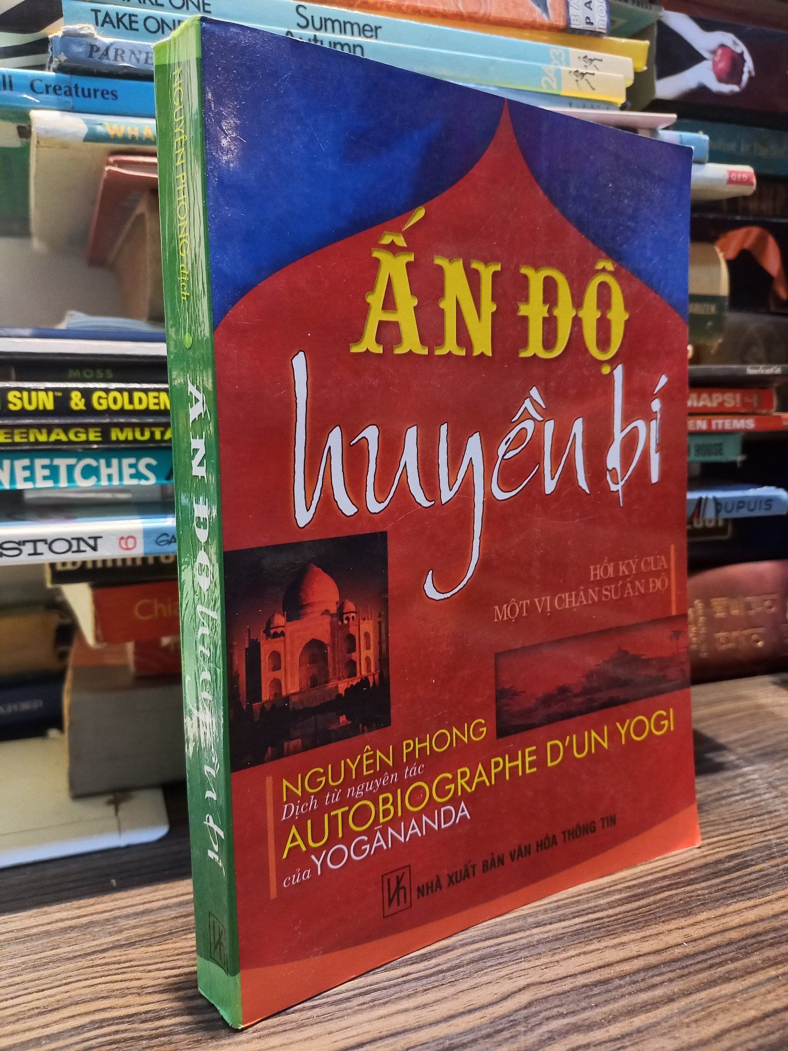 Ấn Độ huyền bí - Nguyên Phong dịch từ nguyên tác Autobiographe d'un Yogi của Yogananda 