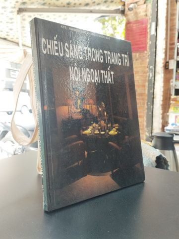  Chiếu sáng trong trang trí nội ngoại thất - Nguyễn Đức Phong và Quốc Bảo 