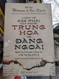  Luận Về Các Phái của Người Trung Hoa và Đàng Ngoài 