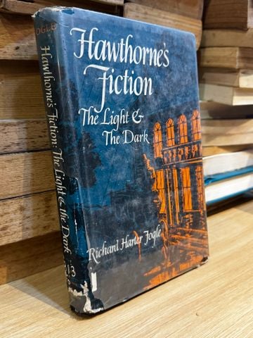  Hawthorne’s Fiction: The Light & the Dark - Richard Harter Fogle 
