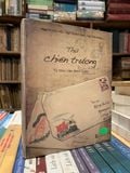  THƯ CHIẾN TRƯỜNG TỪ NHÀ VĂN NGÔ THẢO (LETTERS FROM THE BATTLEFIELD FROM LT. COL. DONALD C. LUNDQUIST) 