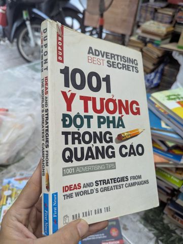  1001 Ý TƯỞNG ĐỘT PHÁ TRONG QUẢNG CÁO - DUPONT 
