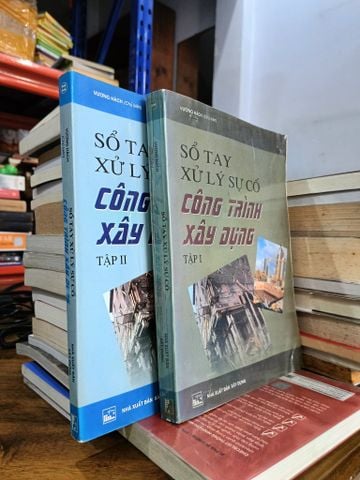 Sổ Tay Xử Lý Sự Cố Công Trình Xây Dựng (Bộ 2 Tập) - Vương Hách (Chủ Biên)