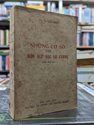  Những cơ sở của ngôn ngữ học đại cương - Yu.X.Xtêpanov 