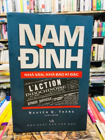 Nam Đình: Nhà Văn, Nhà Báo Kì Đặc