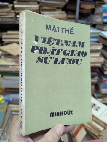  Việt Nam Phật Giáo Sử Lược -  Mật Thể 