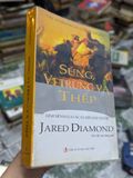  Súng, Vi Trùng và Thép - Jared Diamond 