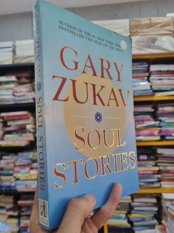  SOUL STORIES - Gary Zukav 