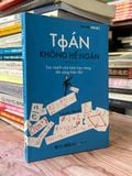  Toán không hề ngán - Thuý Nga dịch 