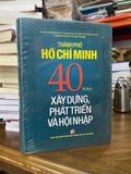  Thành Phố Hồ Chí Minh 40 Năm Xây Dựng, Phát Triển Và Hội Nhập 