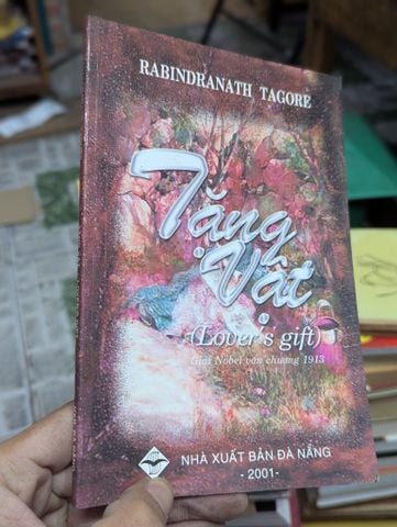  Lover's gift: Tặng vật - Rabindranath Tagore 