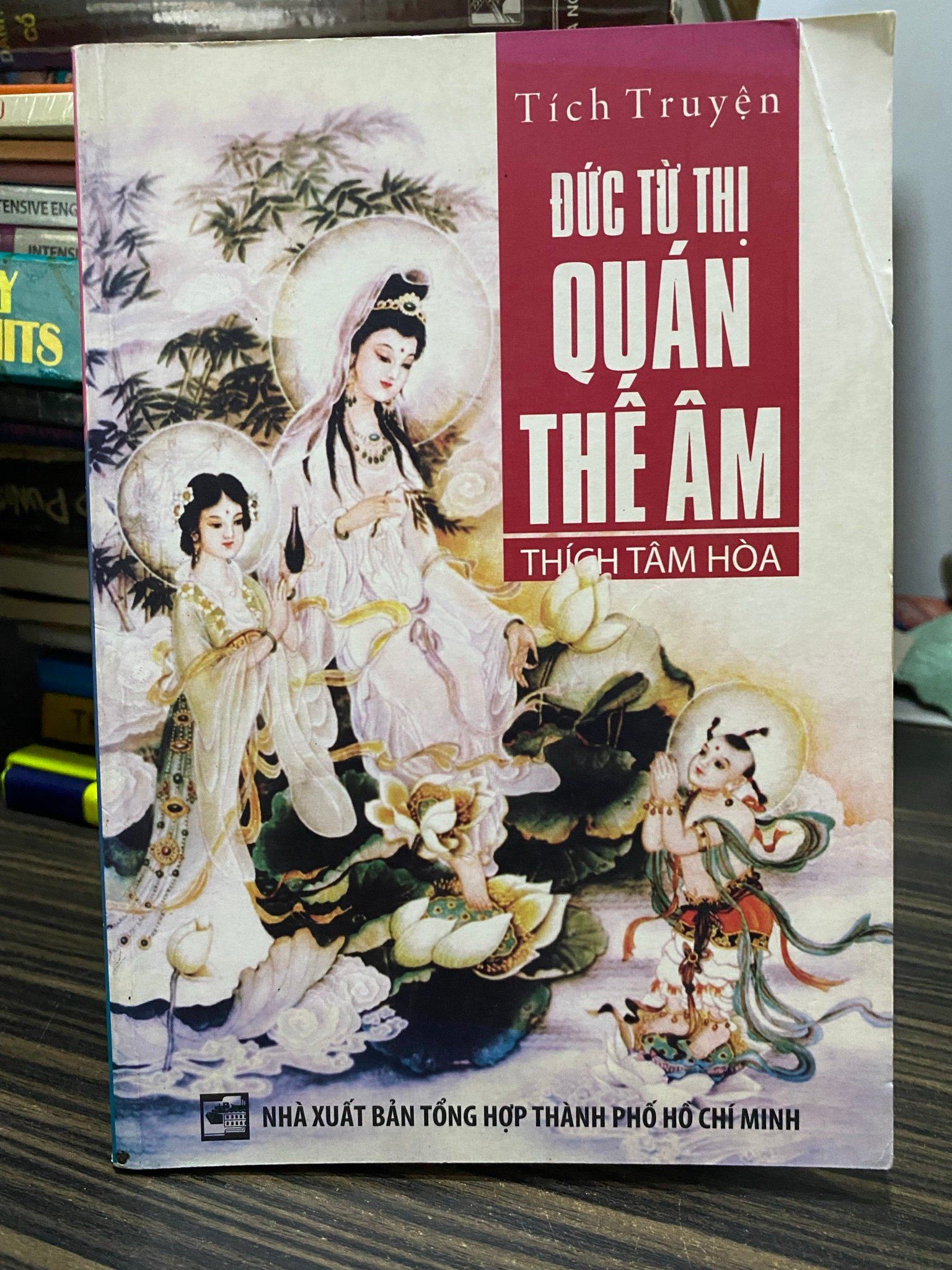  Tích truyện đức từ thị Quan Thế Âm - Thích Tâm Hòa 