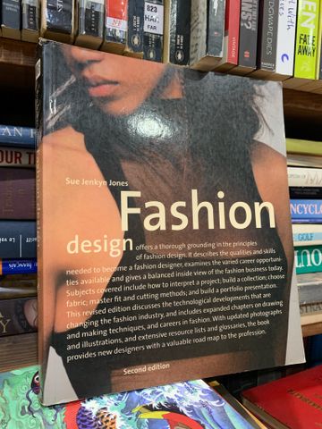  FASHION DESIGN (Second Editiion) - Sue Jenkyn Jones 