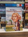  WHO WAS THOMAS JEFFERSON? 