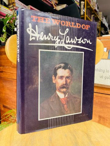  THE WORK OF HENRY LAWSON - EDITED BY WALTER STONE 