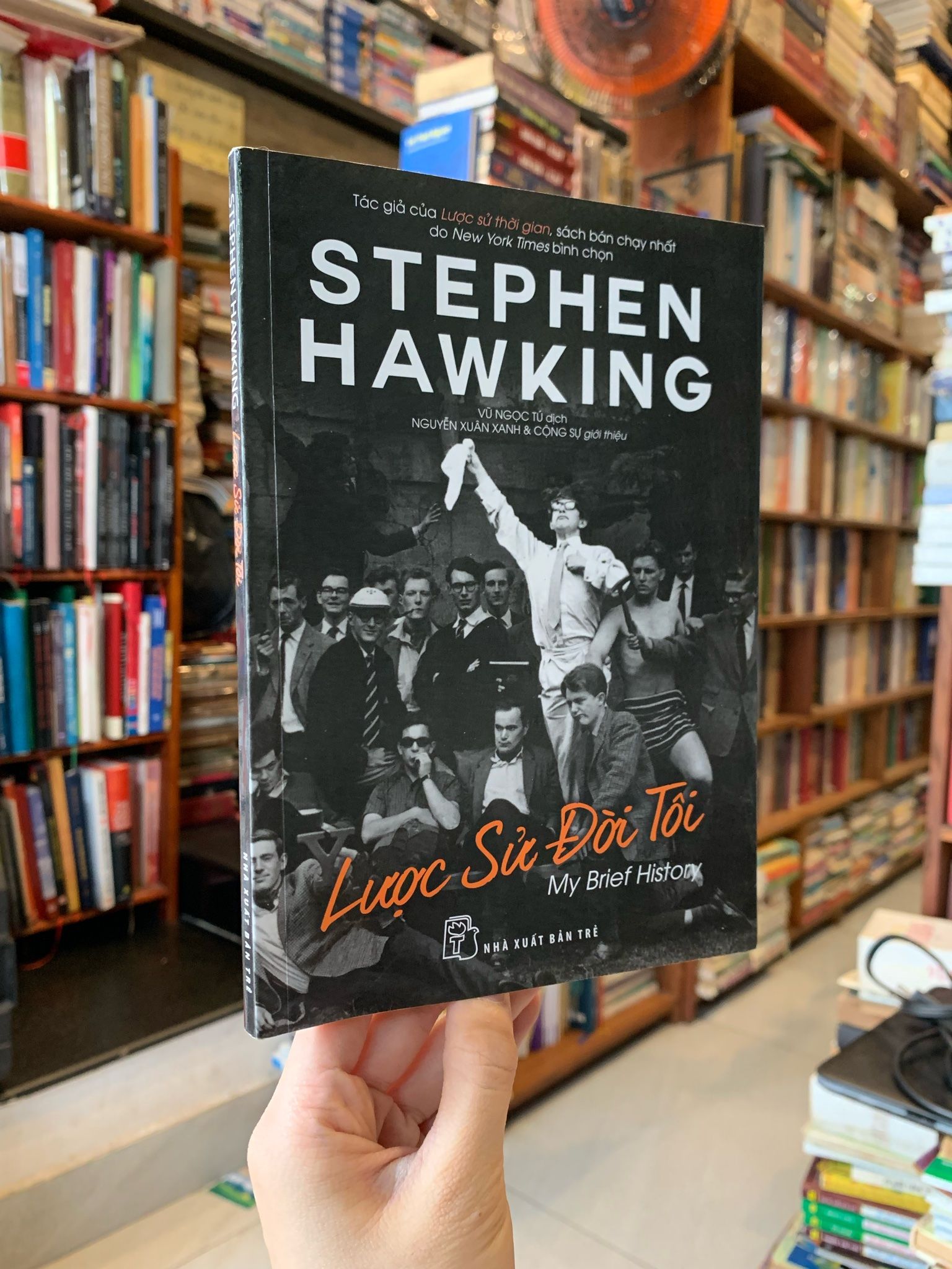  LƯỢC SỬ ĐỜI TÔI - Stephen Hawking 