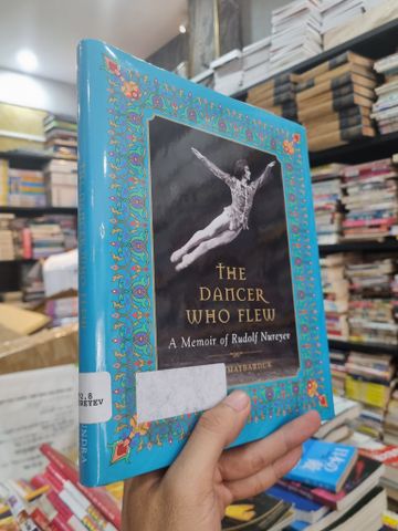  THE DANCER WHO FLEW : A MEMOIR OF RUDOLF NUREYEV - Linda Maybarduk 