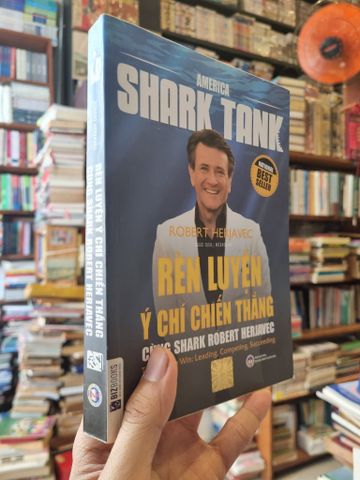  Rèn Luyền Ý Chí Chiến Thằng Cùng Shark Robert Herjavec - Robert Herjavec 