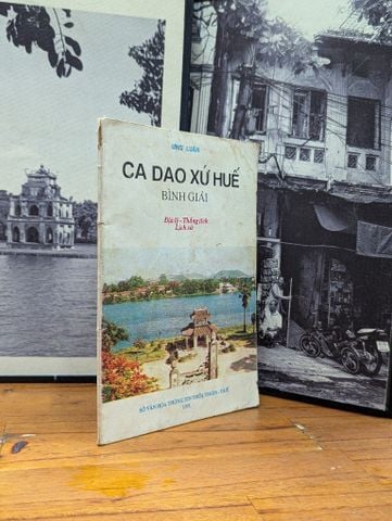 Ca Dao Xứ Huế Bình Giảng - Ưng Luận 