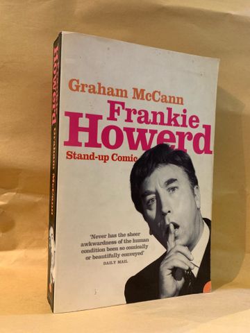  FRANKIE HOWERD: STAND-UP COMIC - Graham MacCann 