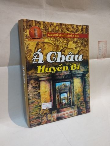 Á Châu Huyền Bí - Nguyễn Hữu Kiệt (Dịch)