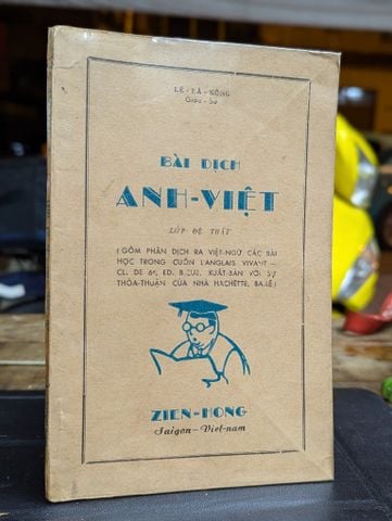  BÀI DỊCH ANH VIỆT LỚP ĐỆ THẤT - LÊ BÁ KÔNG 