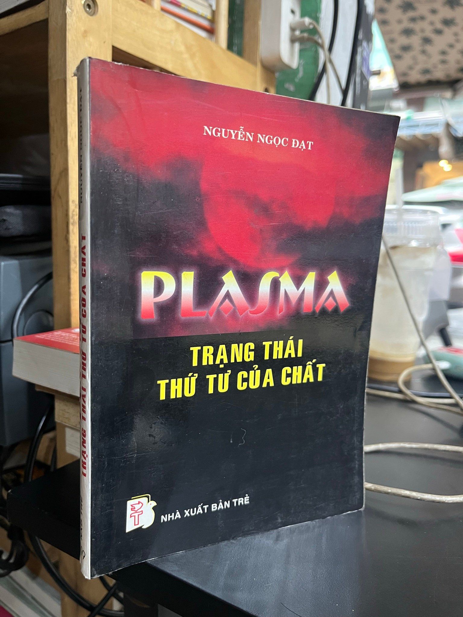  Plasma Trạng thái thứ tư của chất - Nguyễn Ngọc Đạt 