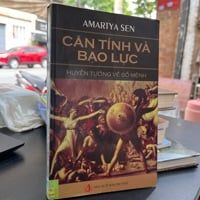  Căn Tính Và Bạo Lực Huyễn Tưởng Về Số Mệnh - Amartya Sen 