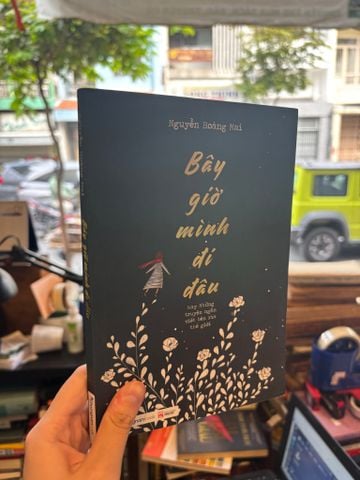 Bây Giờ Mình Đi Đâu - Nguyễn Hoàng Mai