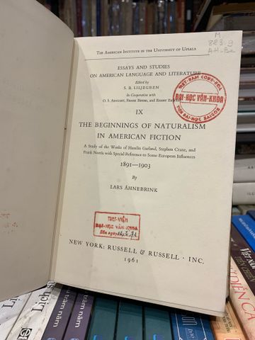  THE BEGINNINGS OF NATURALISM IN AMERICAN FICTION (1981-1903) - Lars  Ahnebrink 