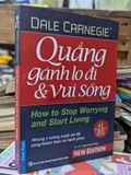  Quẳng Gánh Lo Đi và Vui Sống - Dale Carnegie 