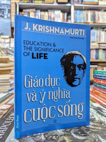  Giáo dục và ý nghĩa cuộc sống - J.krishnamutri 