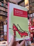  Business in Red Shoes: The Successful Business Woman's Guide 